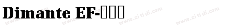 Dimante EF字体转换